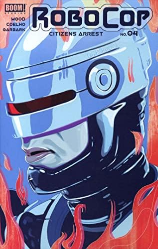 Robocop: Vatandaşlar 4 vf'yi Tutukladı / NM; Bom! çizgi roman